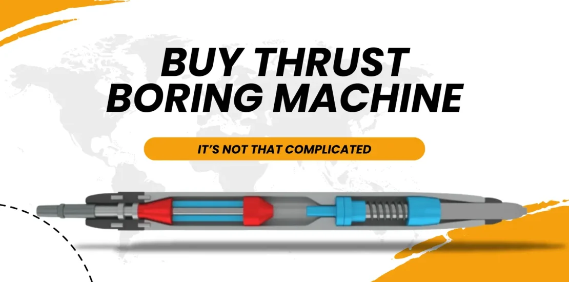 buy thrust boring machine its not that complicated