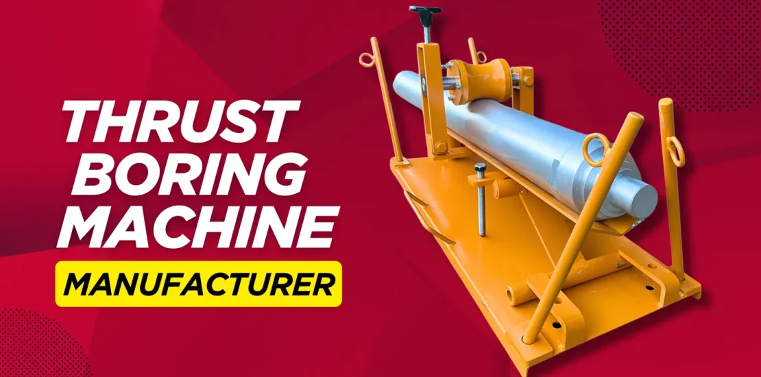thrust boring machine manufacturer