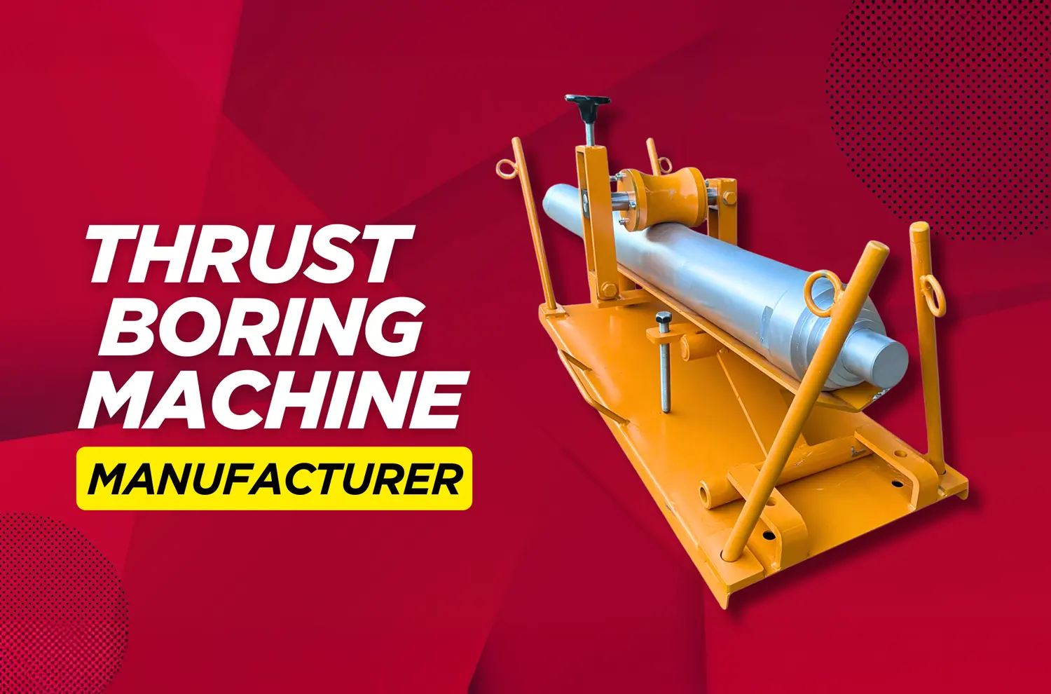 thrust boring machine manufacturer